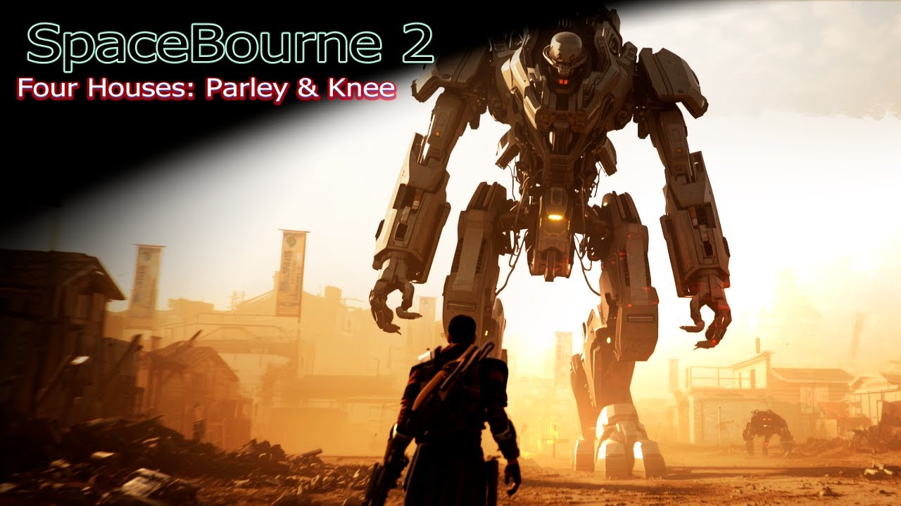 SpaceBourne 2: Four Houses: Parley & Knee EP 30