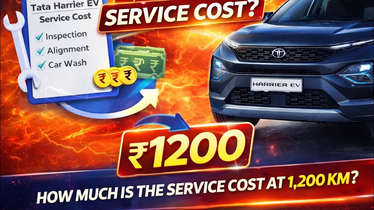 TATA HARRIER EV 1200 KM SERVICE COST