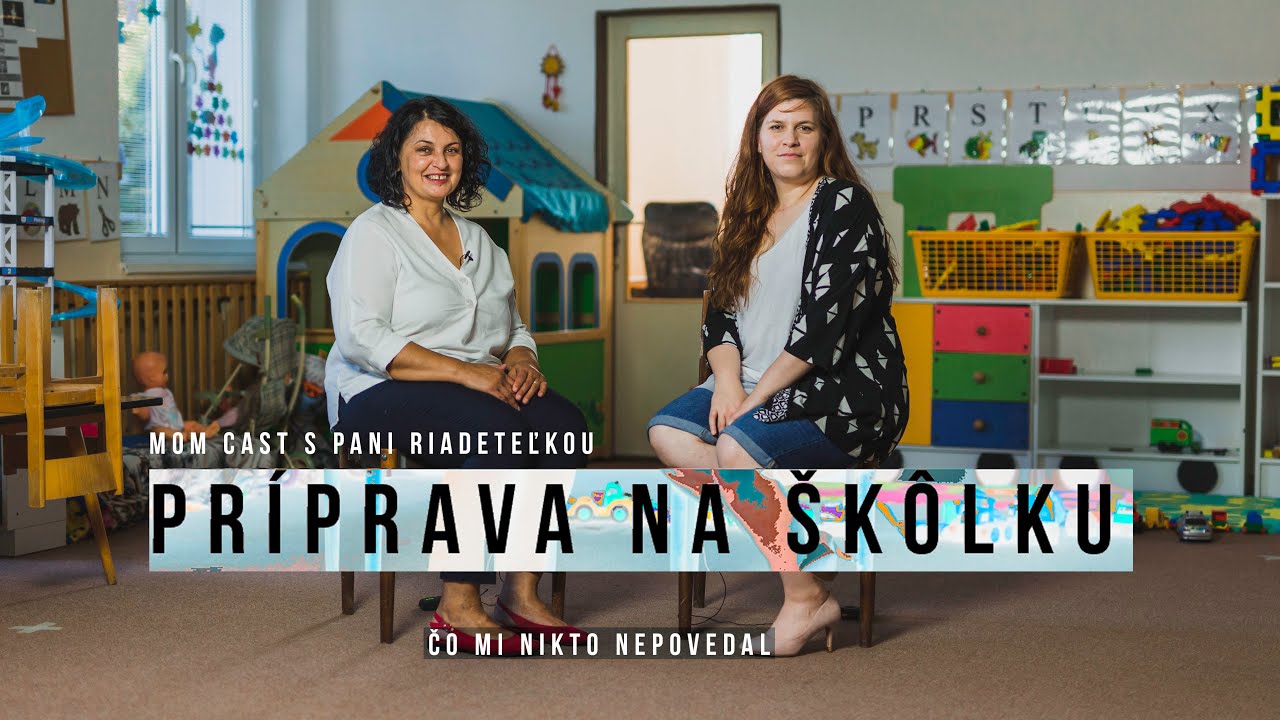 Príprava na škôlku - MOM CAST / Čo mi nikto nepovedal I4KI