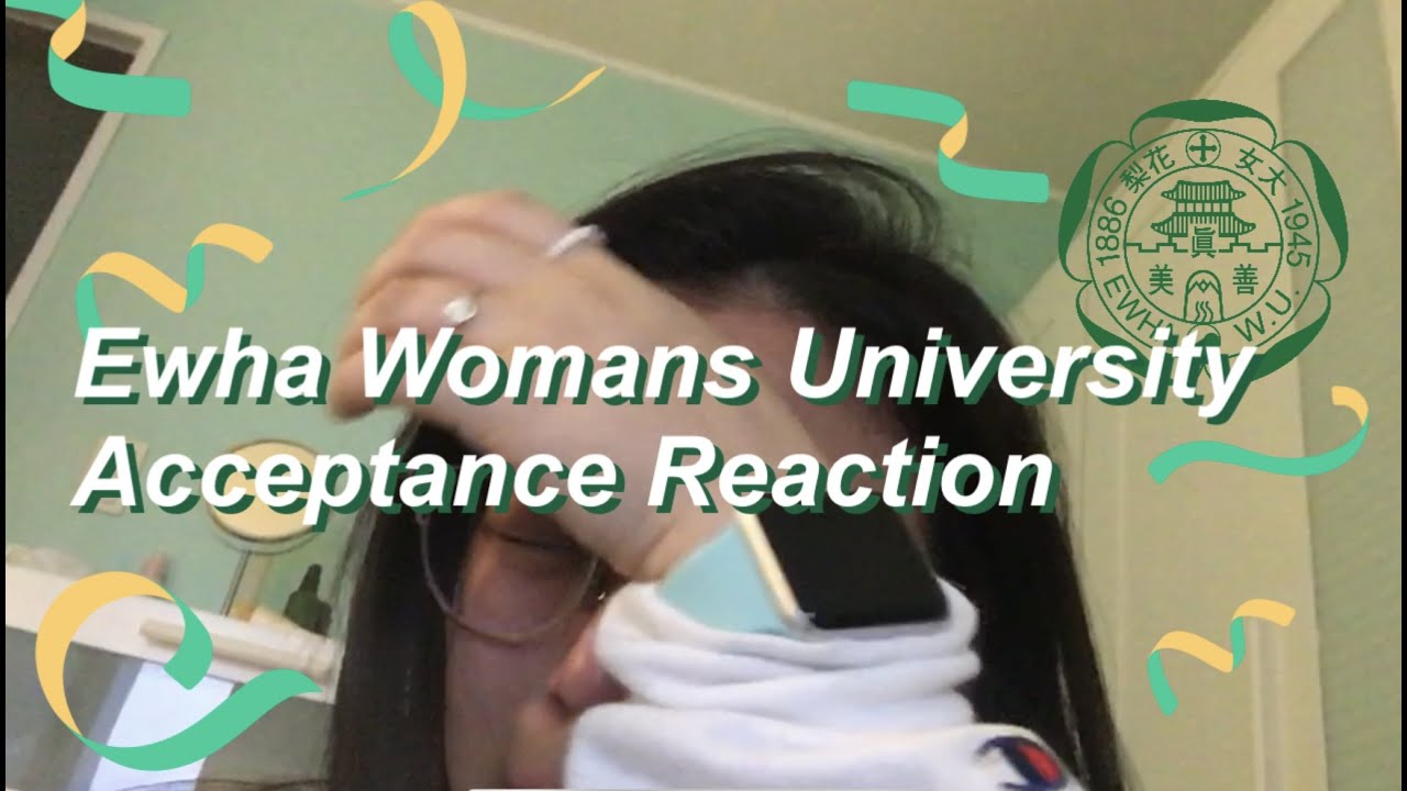 대학교 1지망 수시 최초합 반응 | Ewha Univ. Acceptance Reaction