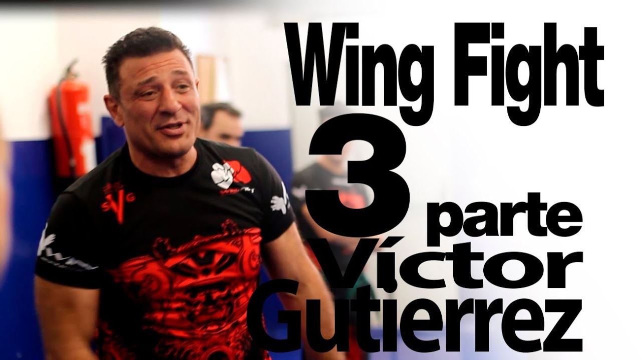 Artes Marciales Wing Fight Wing Chun Defensa Personal Victor Gutierrez Ip Man 3 parte