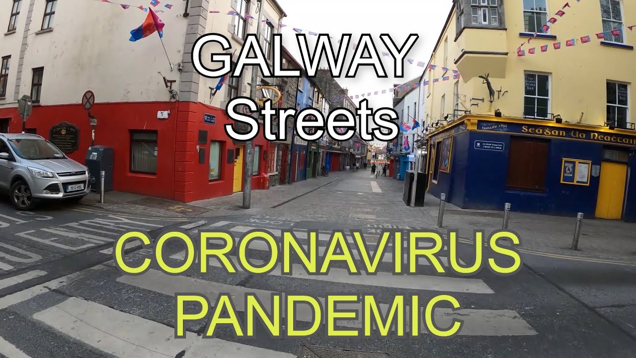 Galway streets during the Coronavirus pandemic 2020