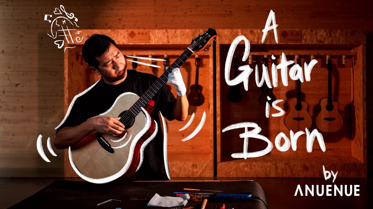 aNueNue Presents: A Guitar is Born🎬