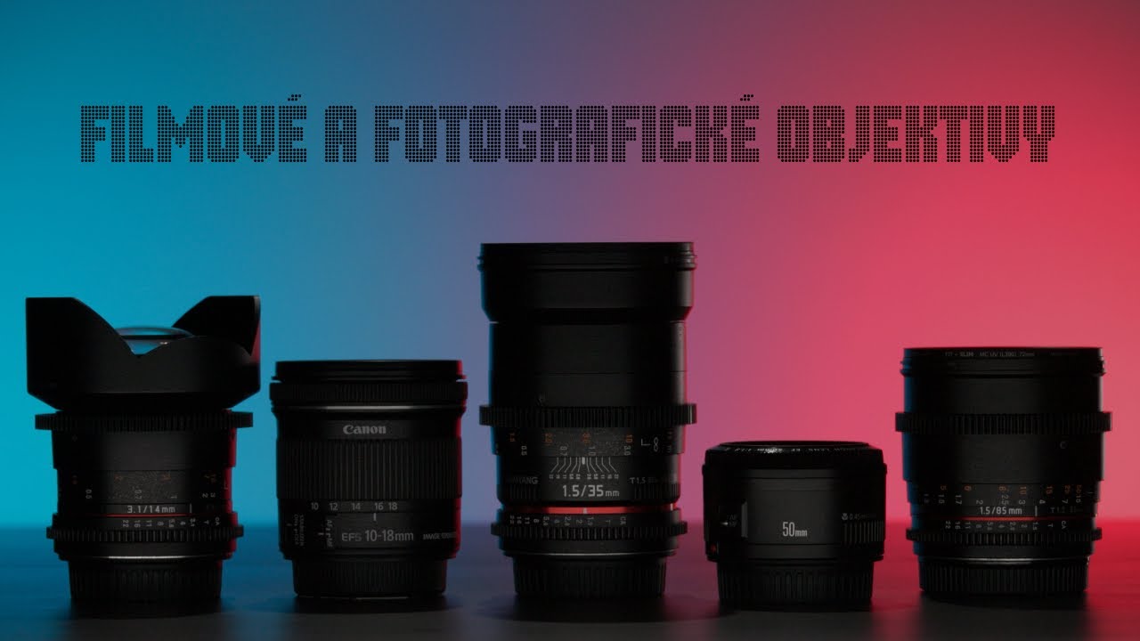 Rozdíl filmových a fotografických objektivů