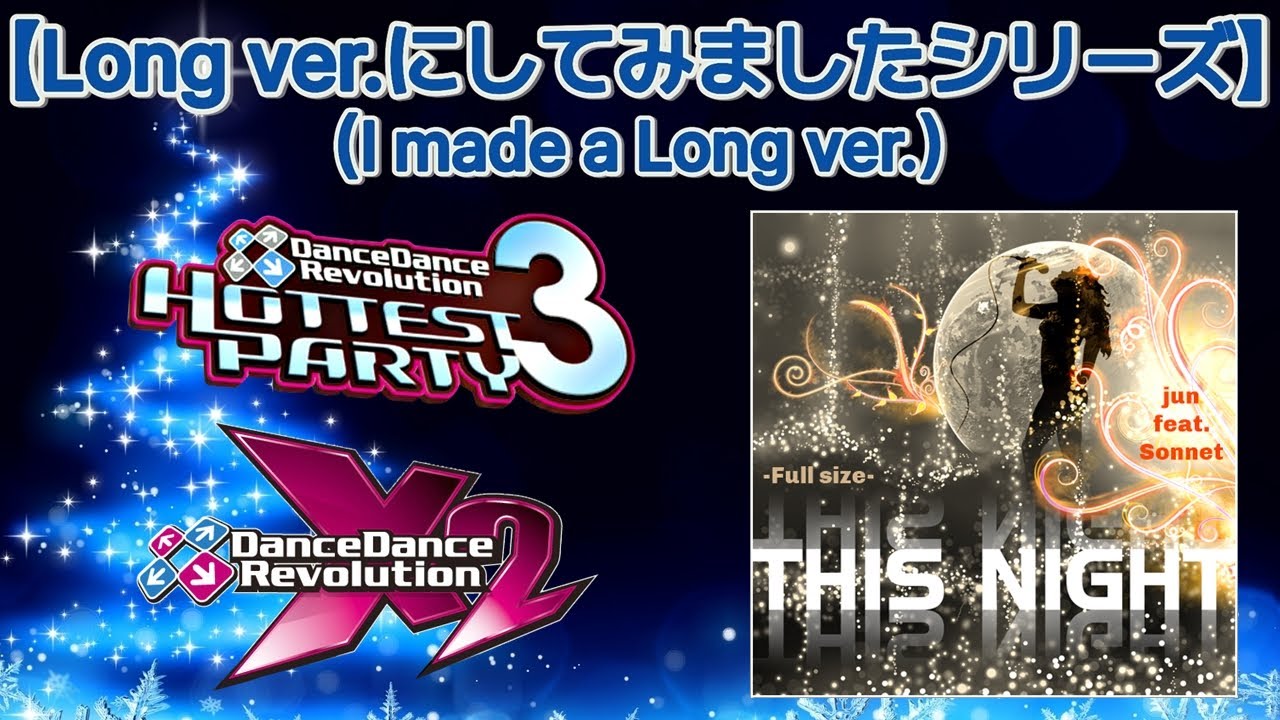 THIS NIGHT (Full size) -Boost- [M.S Edit] / jun feat. Sonnet