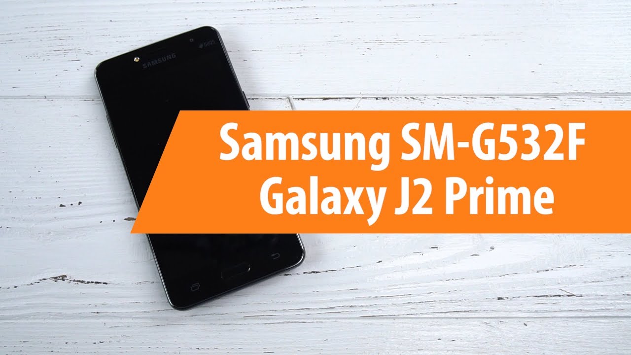 Распаковка смартфона Samsung SM-G532F Galaxy J2 Prime / Unboxing Samsung SM-G532F Galaxy J2 Prime