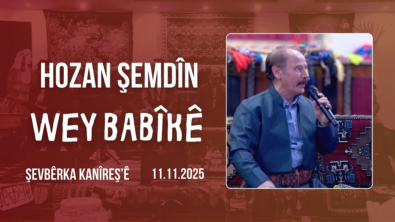 Hozan Şemdîn - Wey Babîkê - Şevbêrka Kanîreş'ê | Akustîk 11.11.2025