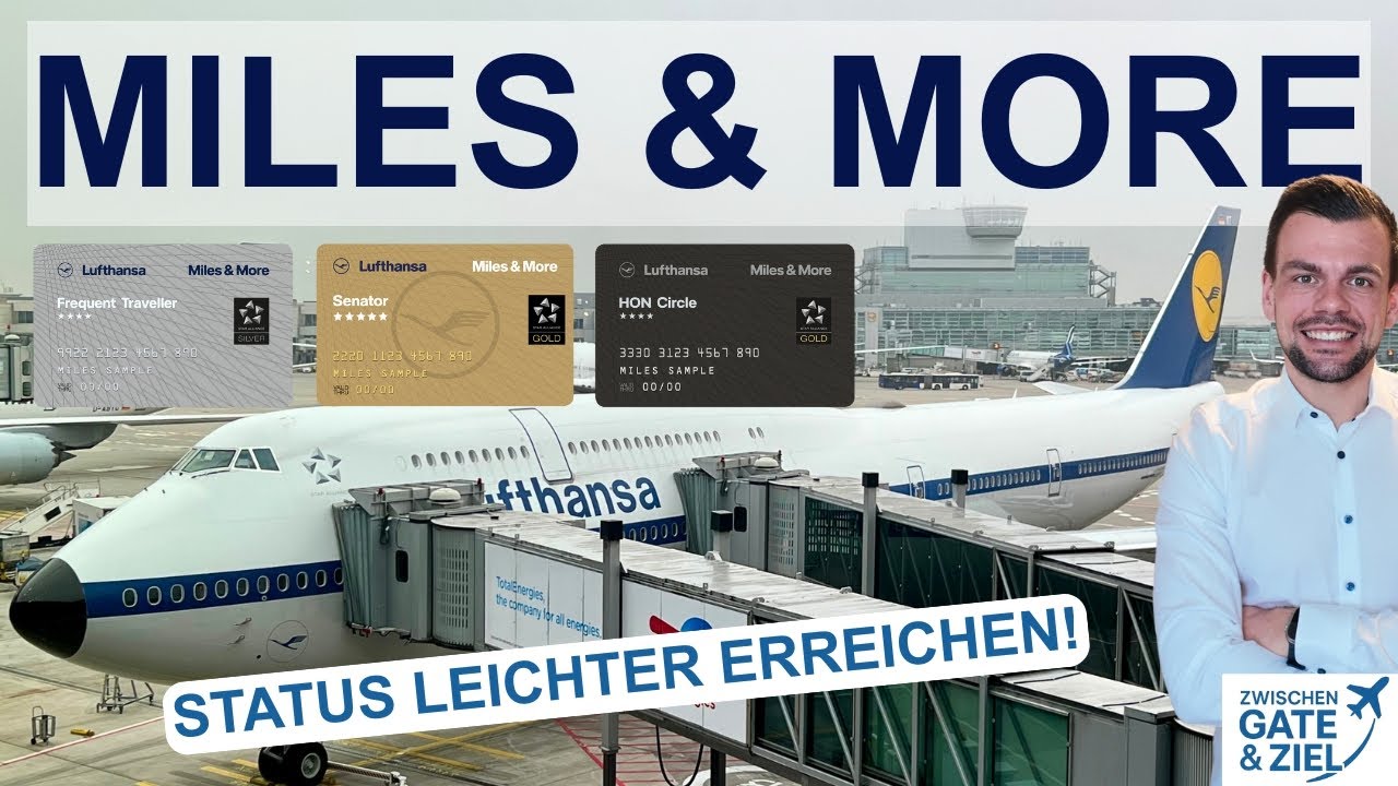 Miles & More Guide & Strategie | So erreichst Du FTL, Senator & HON Circle einfacher als gedacht