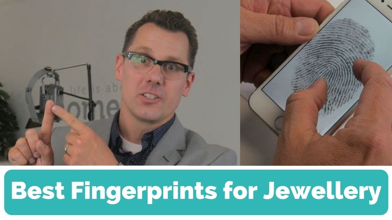 Get the best fingerprints for Jewellery