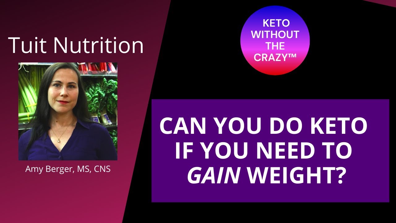 Can You Do Keto if You Need to *Gain* Weight?