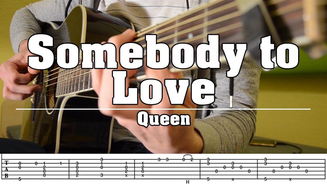 Somebody to Love [Queen] - Fingerstyle Cover with TABS