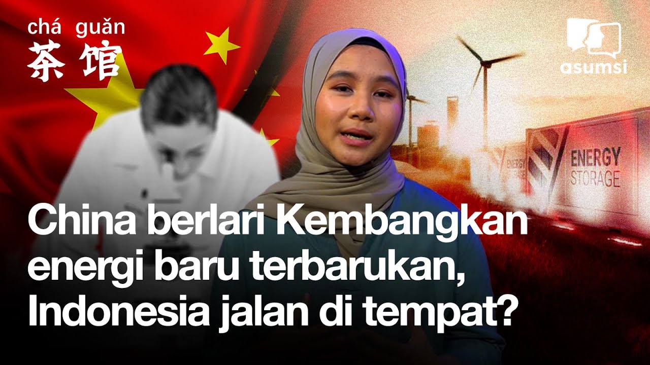Usaha China Menebus Dosa Eksploitasi - Cha Guan