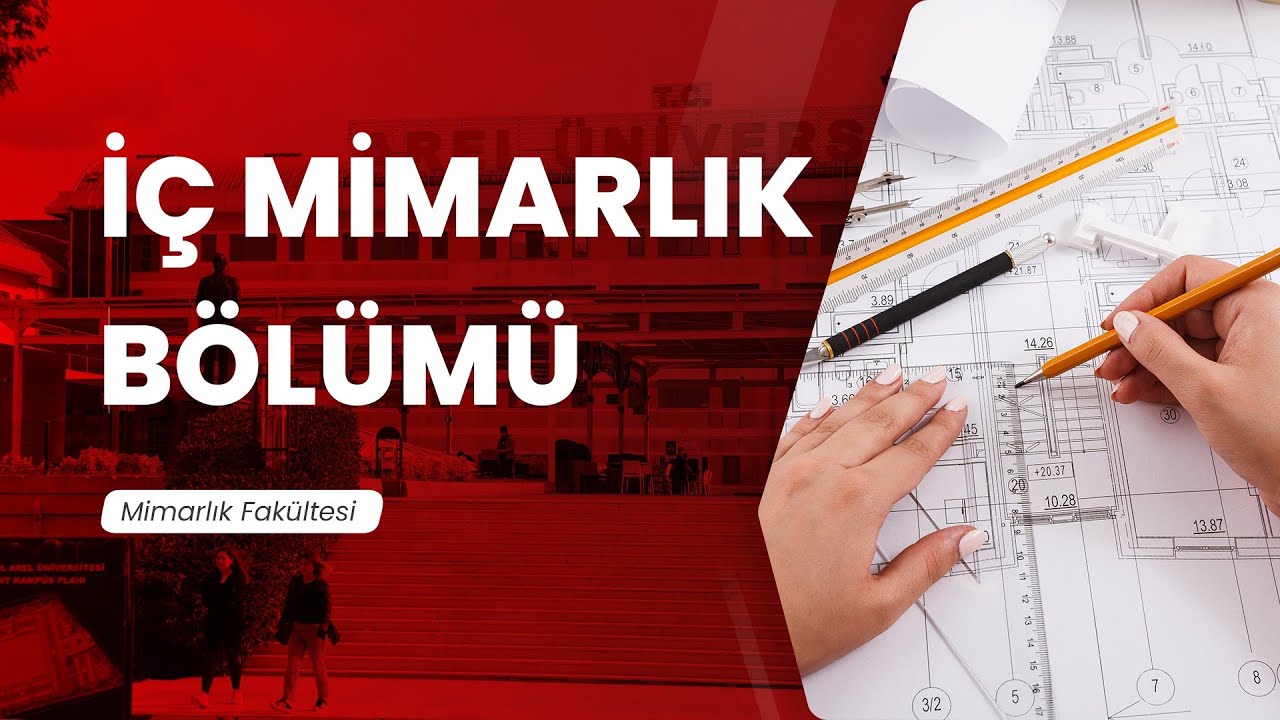 İç Mimarlık Bölümü