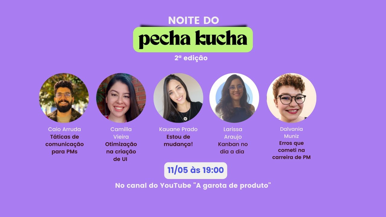Noite do Pecha Kucha 2ª temporada - Eps.02