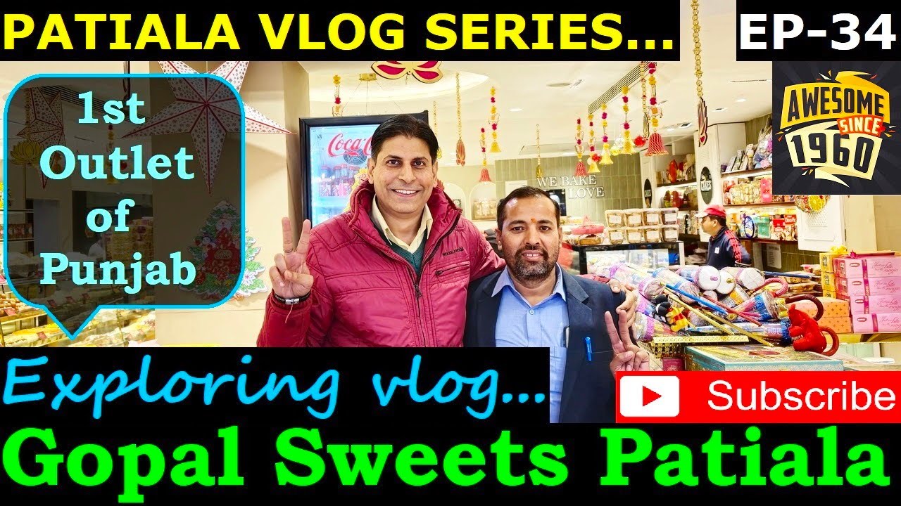 Gopal Sweets Patiala | Very Popular Gopal’s Sweets | Patiala Street Food | Safarnama Exploring World