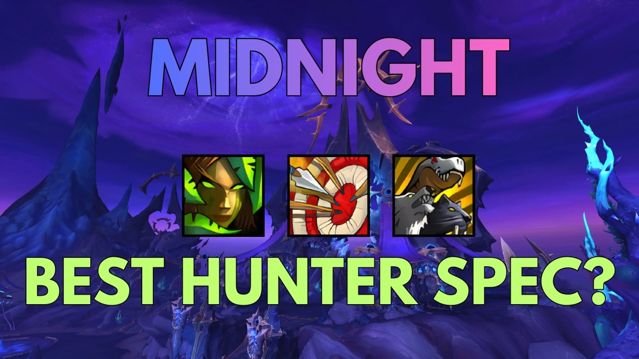 Сравнение специализаций охотника, симуляции и обзор 1-го сезона Midnight | World of Warcraft: Mid...
