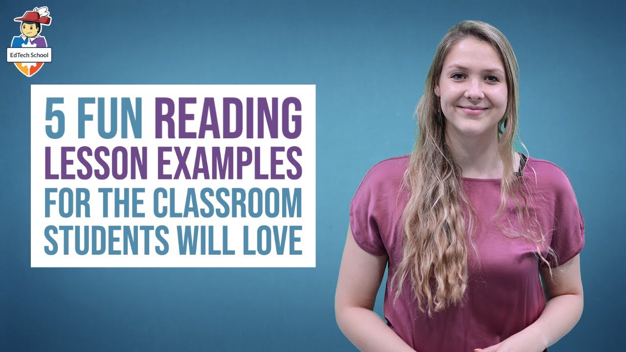 5 fun reading lesson examples for the classroom students will love