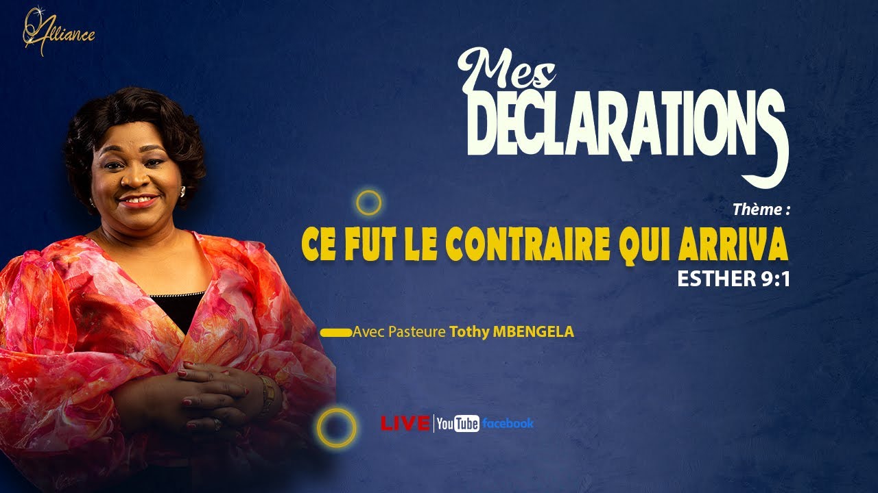 MES DECLARATIONS | OCTOBRE | Pasteure Tothy MBENGELA