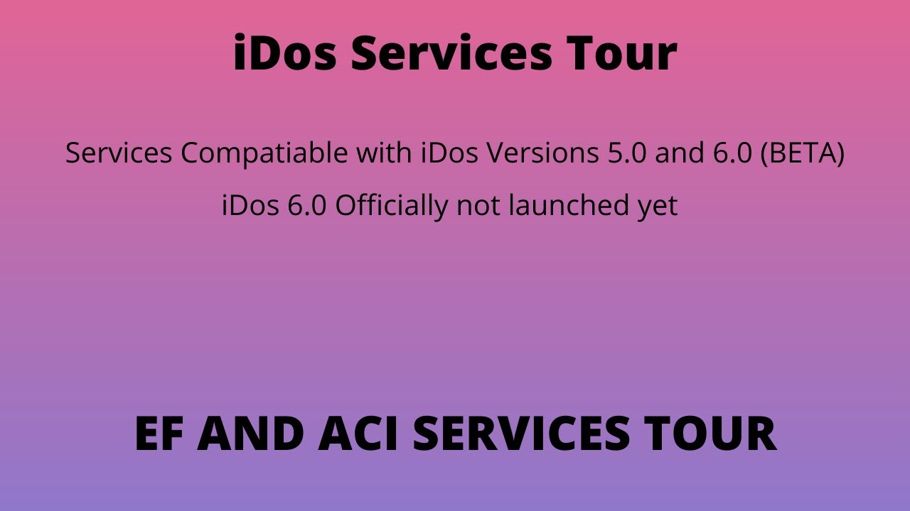 iDos EF and ACI Services Tour