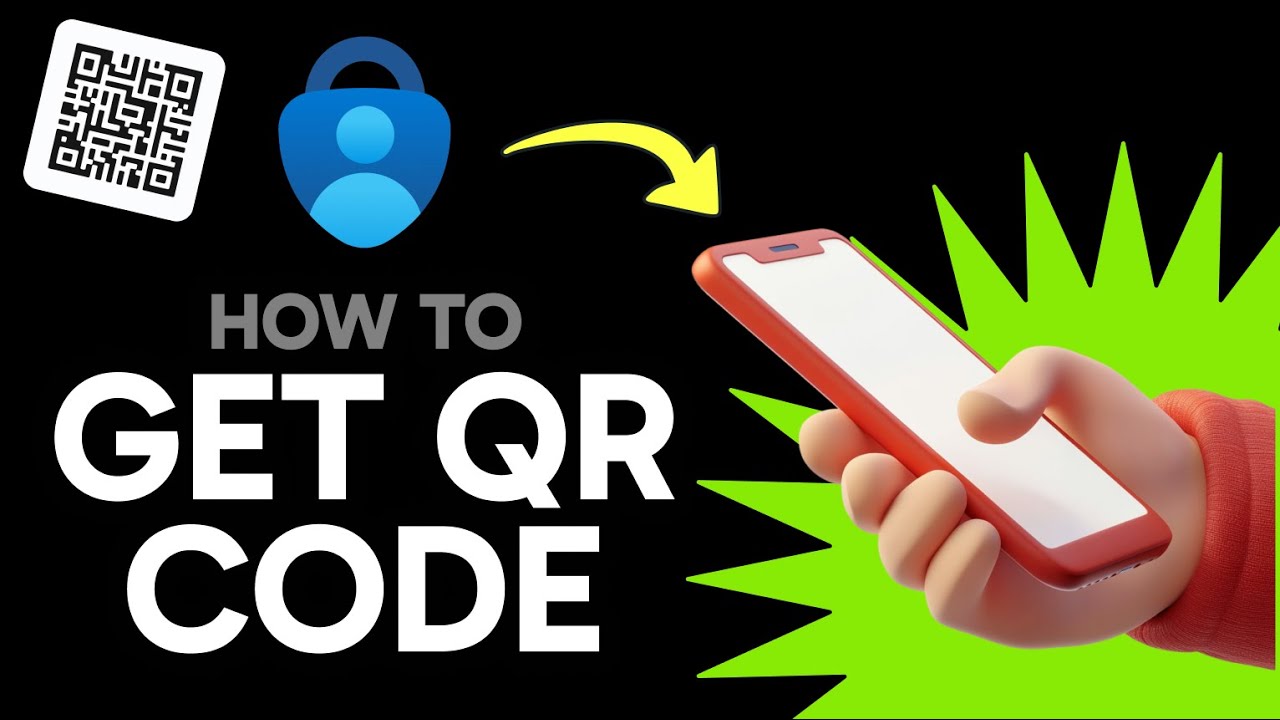 How to Get a QR Code for Microsoft Authenticator (Step by Step)
