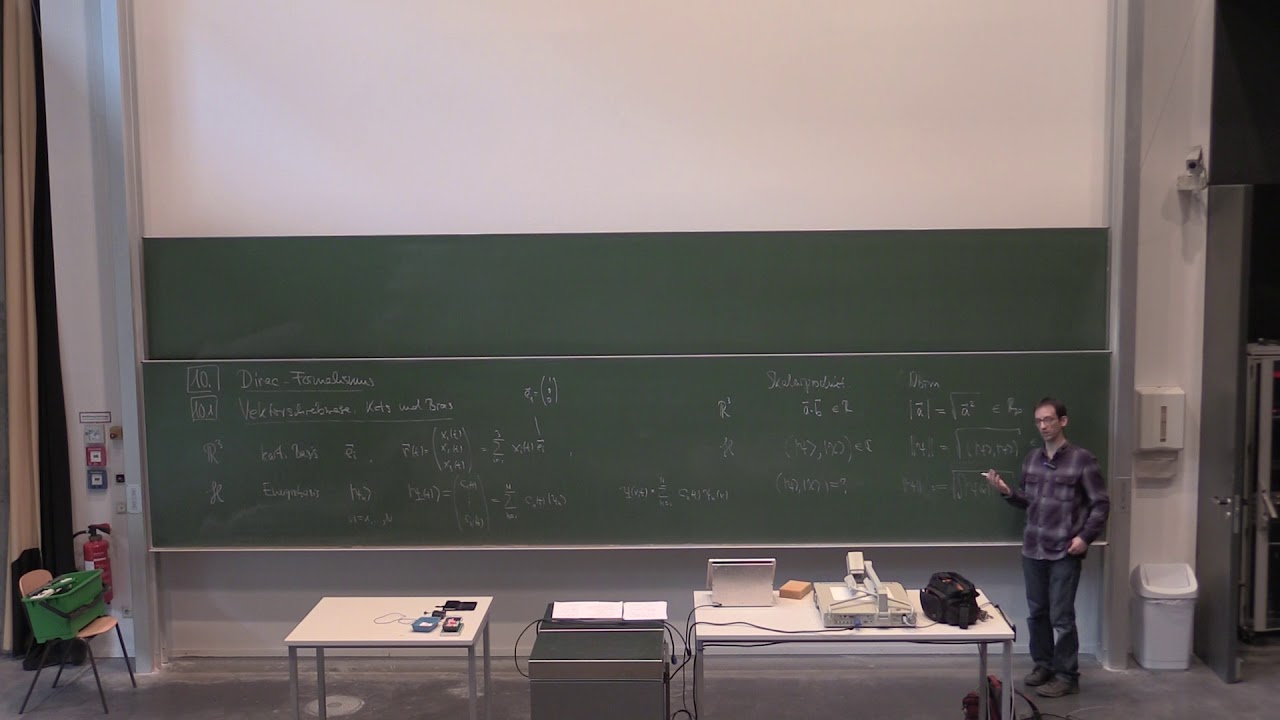 Pk6 QM SS18 VL17 Dirac-Formalismus II: Lineare Operatoren als Matrizen