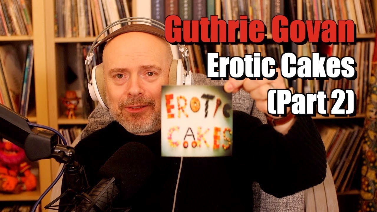 Guthrie Govan: Erotic Cakes, Part 2