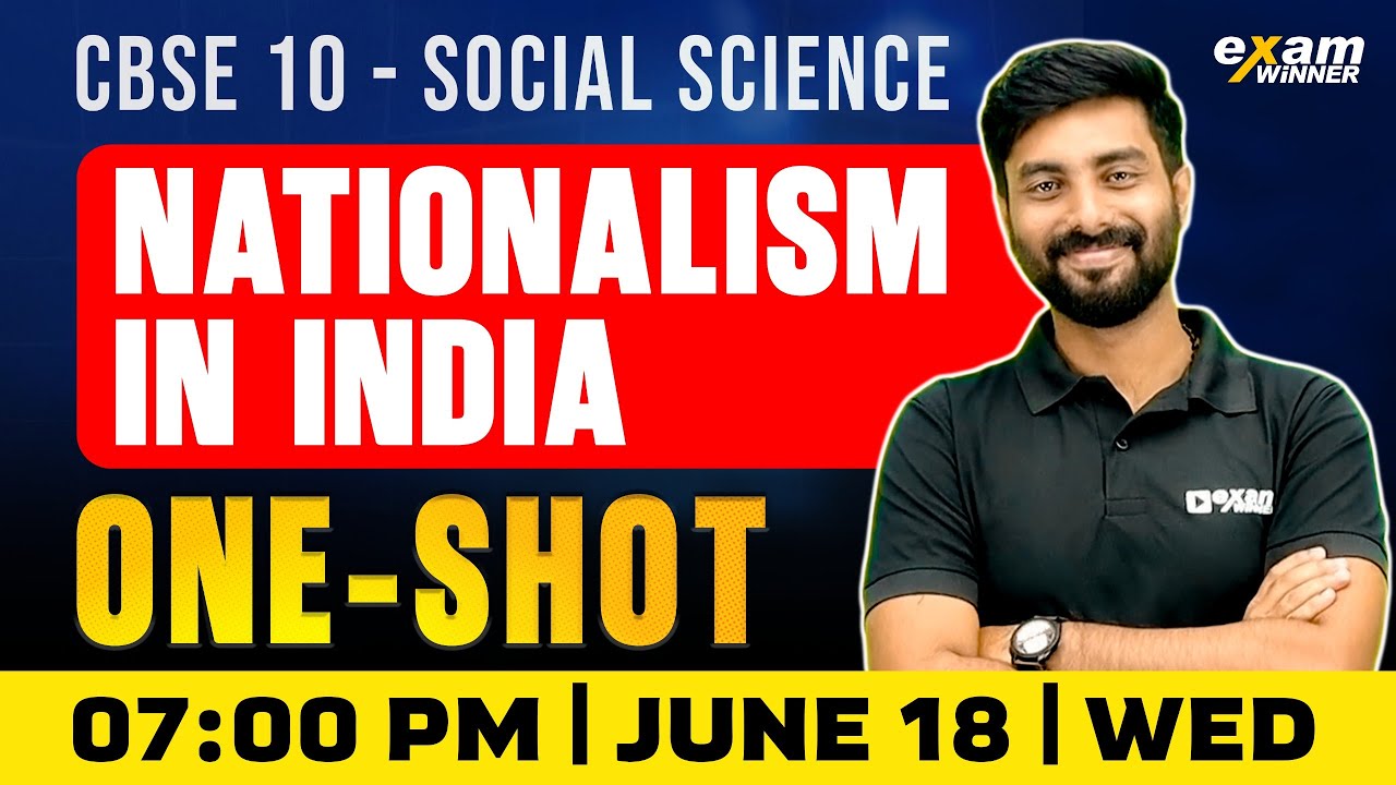 CBSE Class 10 | Nationalism In india  | Oneshot | Exam Winner