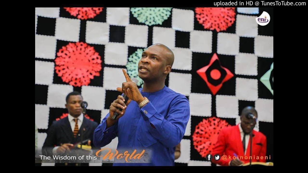 The Wisdom of this World Koinonia with Apostle Joshua Selman