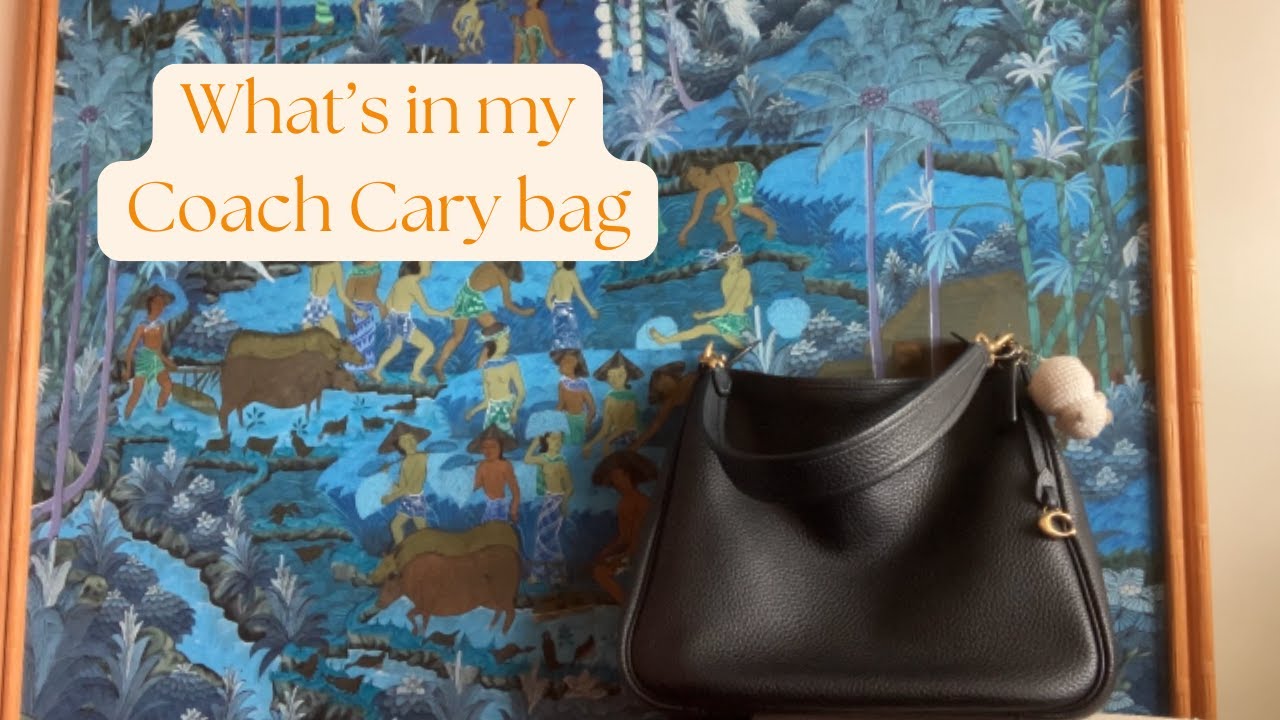 What’s in my Coach Cary bag ✨