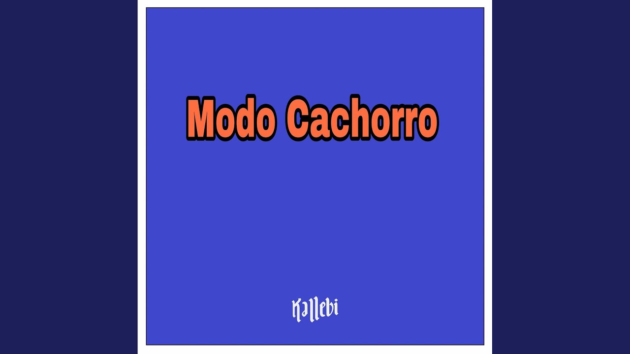 Modo Cachorro