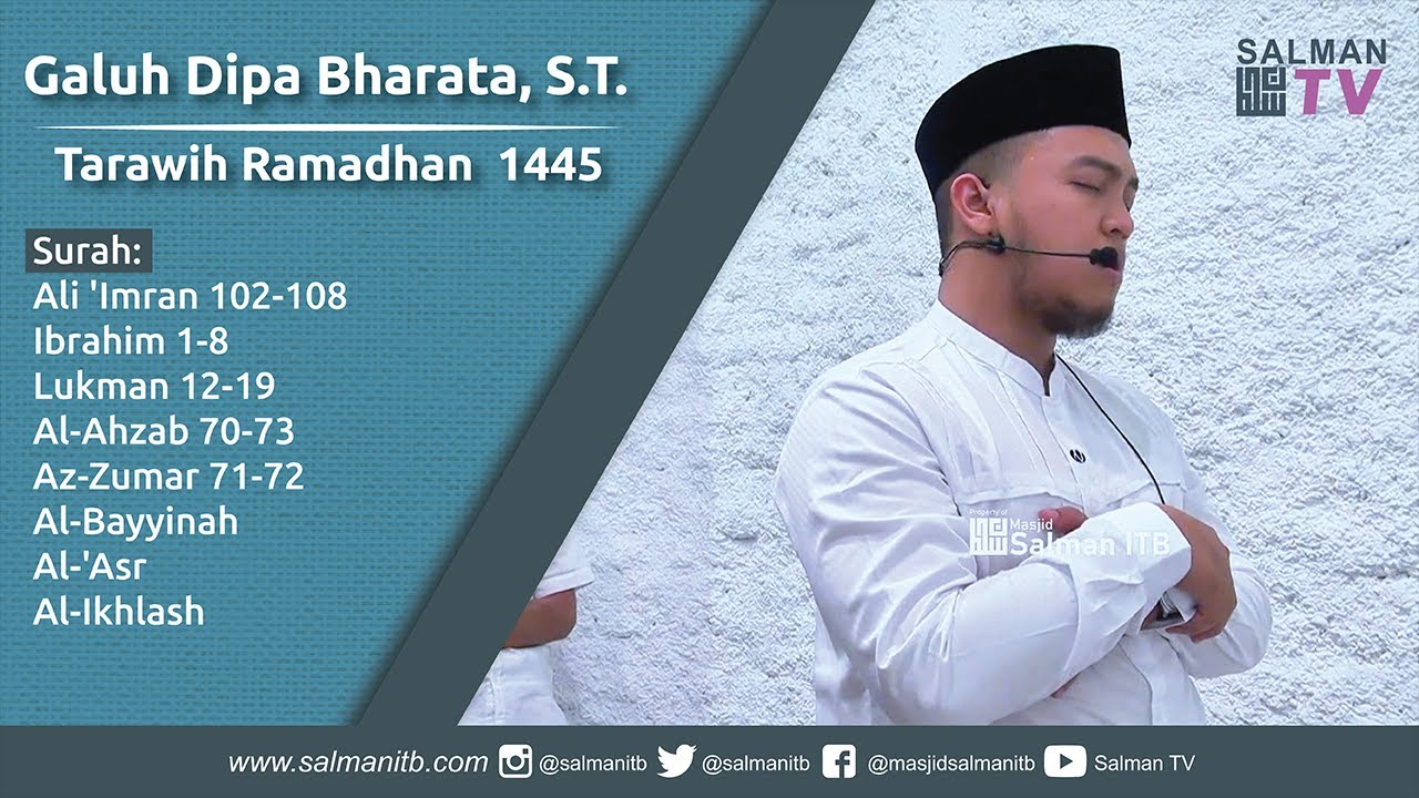 Suara Merdu Imam Muda Salman saat Mengimami Tarawih - Galuh Dipa Bharata (STI'19)