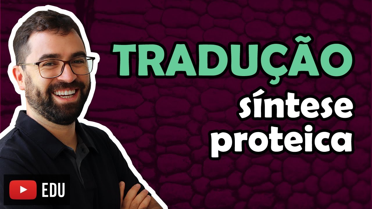 Tradução: Síntese Proteica | 🔴 Tem aula nova sobre este assunto na descrição