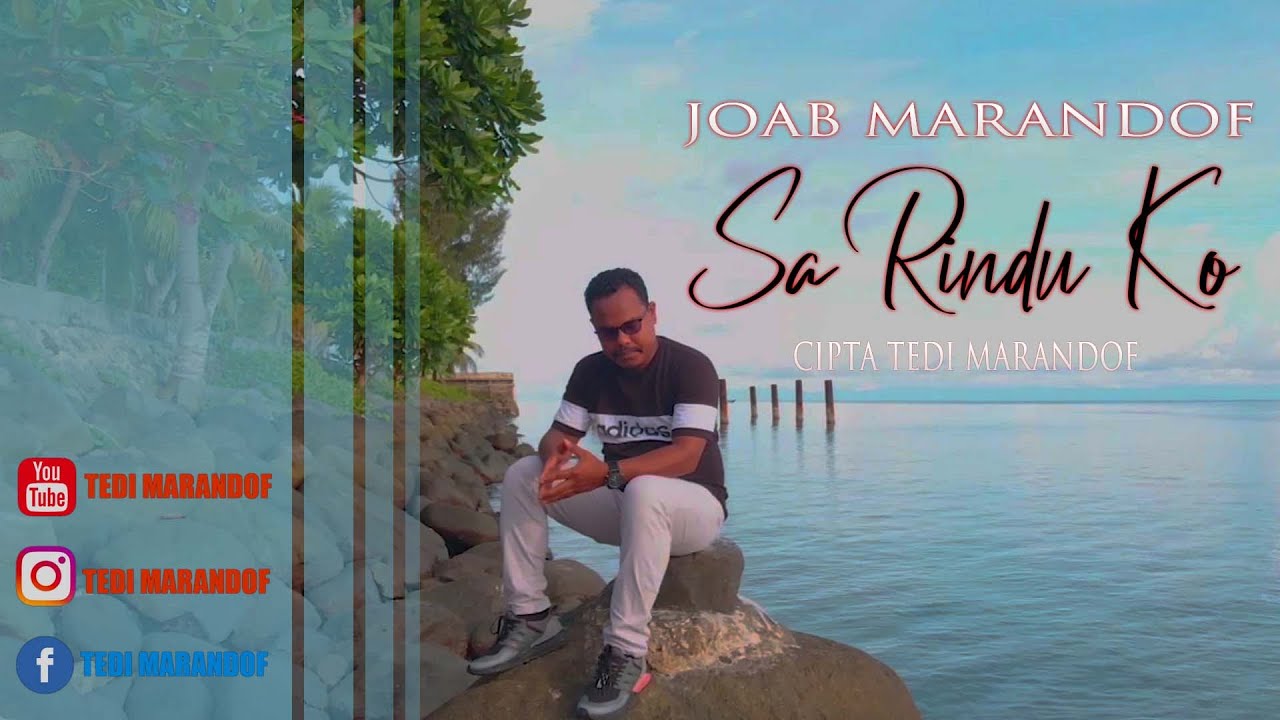 lagu papua 2021 paling terbaru_SA RINDU KO_JOAB MARANDOF_(OFFICIAL MUSIC VIDEO)