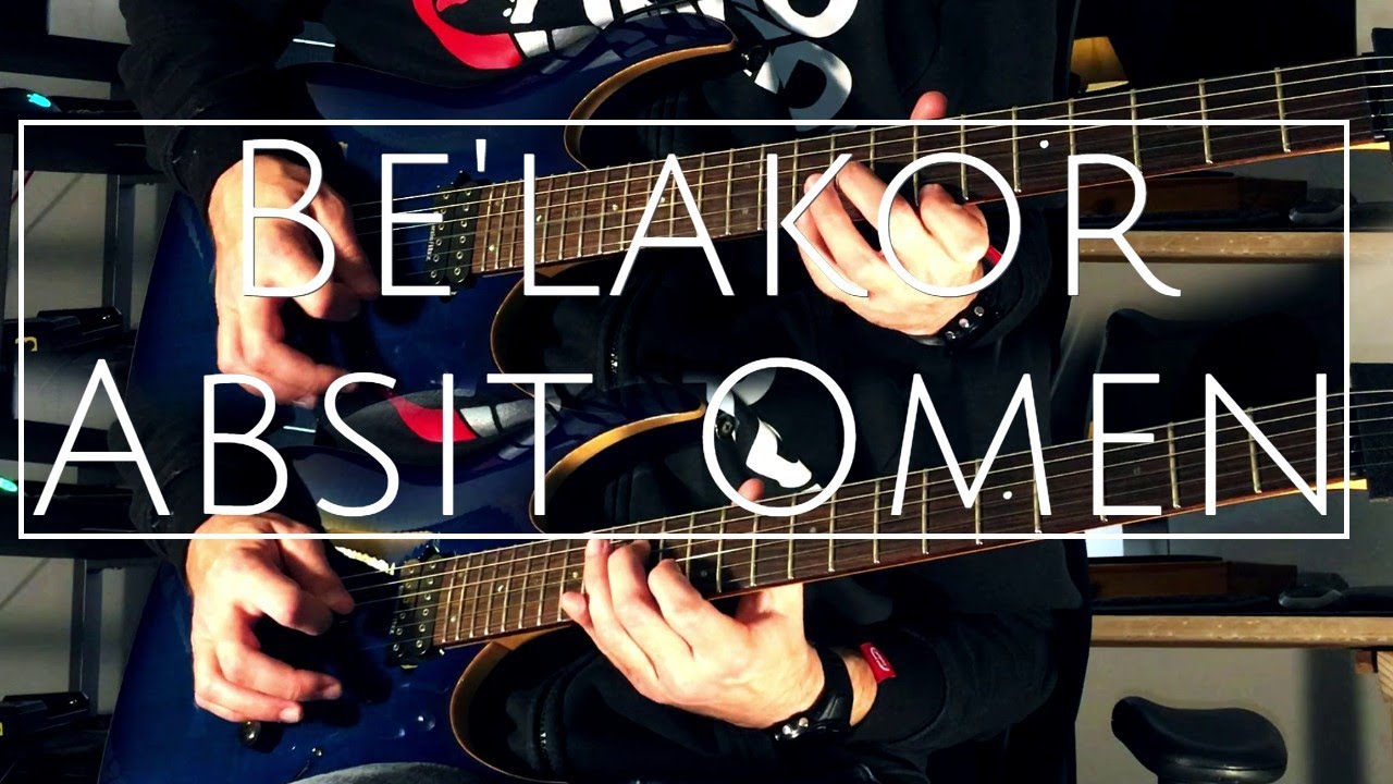 Be'lakor - Absit Omen | Guitar Cover