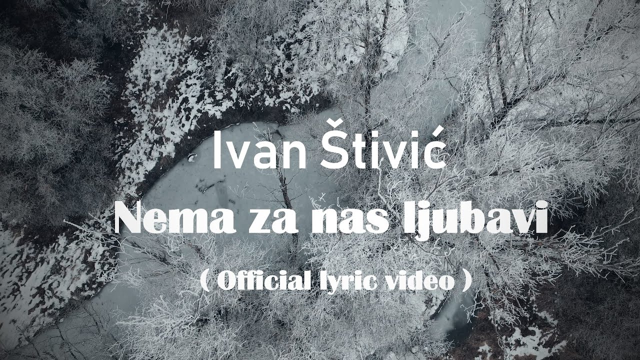 IVAN ŠTIVIĆ -  NEMA ZA NAS LJUBAVI  Official lyric video 2026 (Festival šokačke pisme Županja 2026)