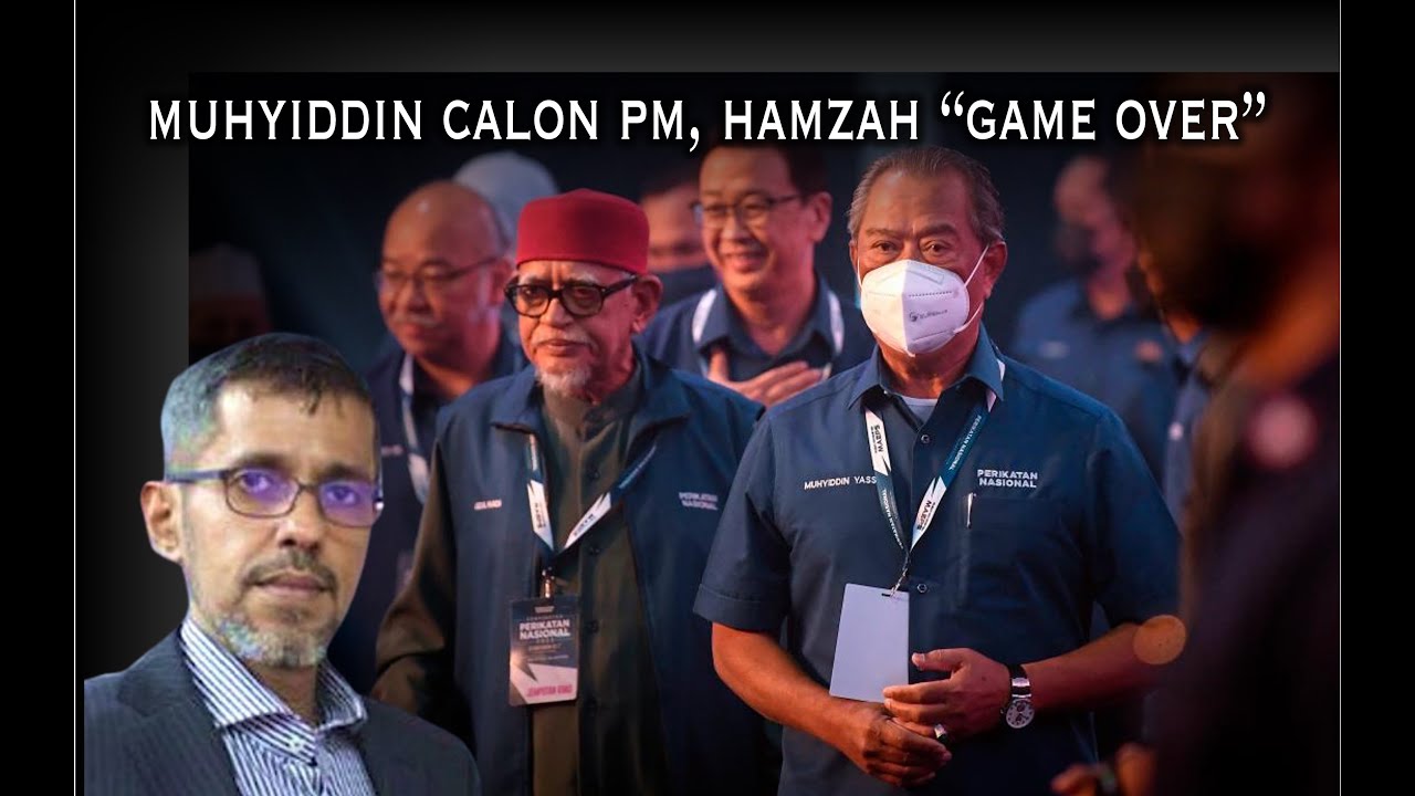 Muhyiddin calon PM, PAS akan terpaksa bersetuju, Hamzah 