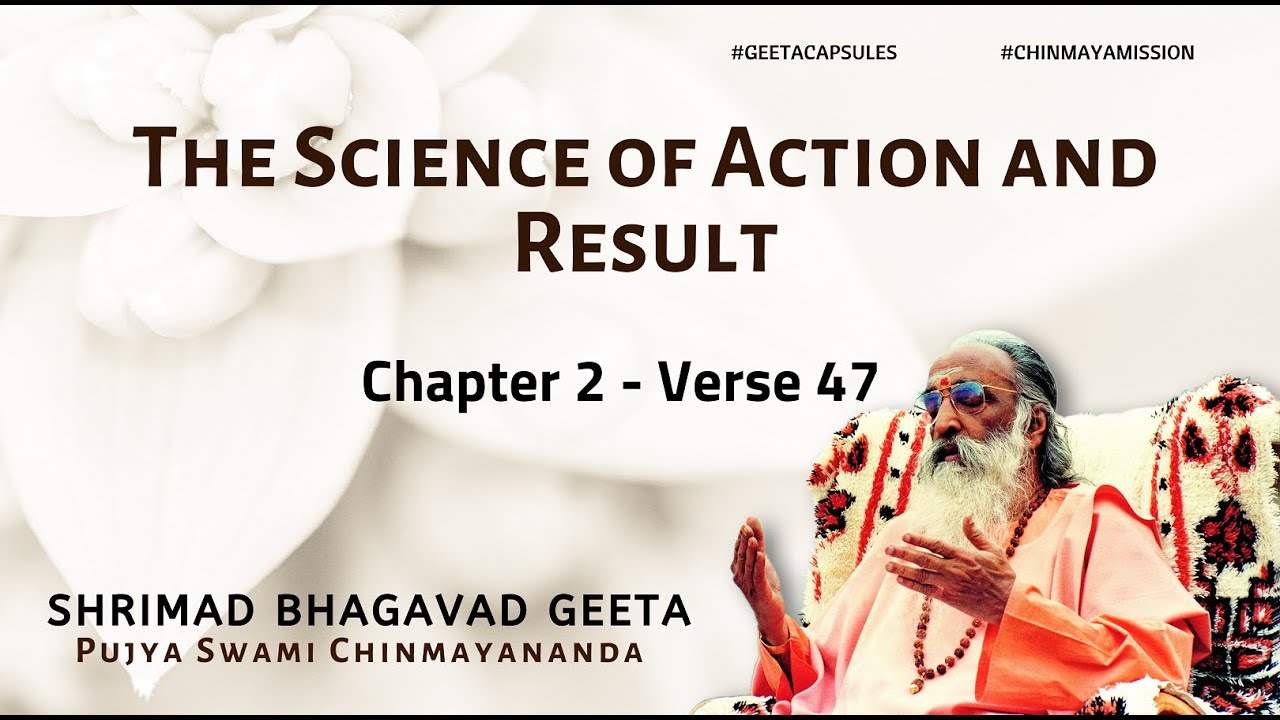 Bhagavad Geeta - The Science of Action and Result | Chapter 2  Verse 47 | #GeetaCapsules #Gita
