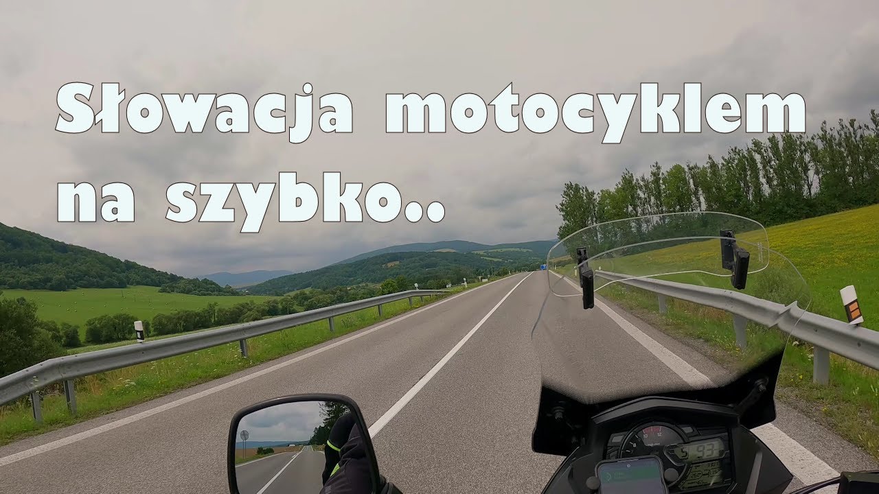 Słowacja na szybko motocyklem (pierwsze wrażenia)