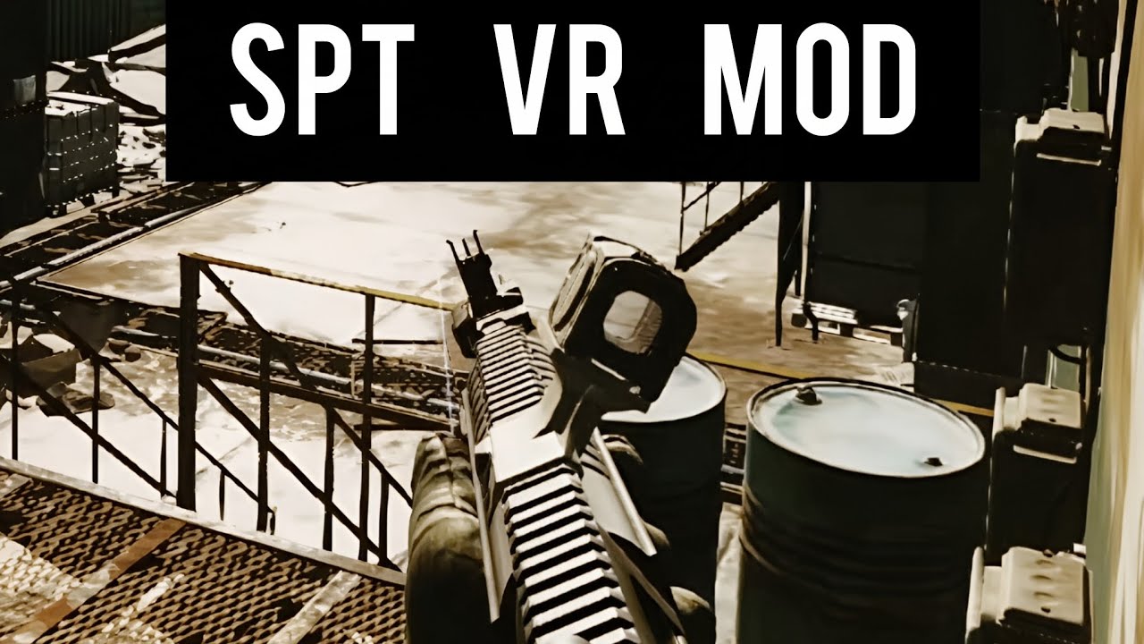 SPT VR MOD - no shadows test, FULL RAID (no extract) - HD