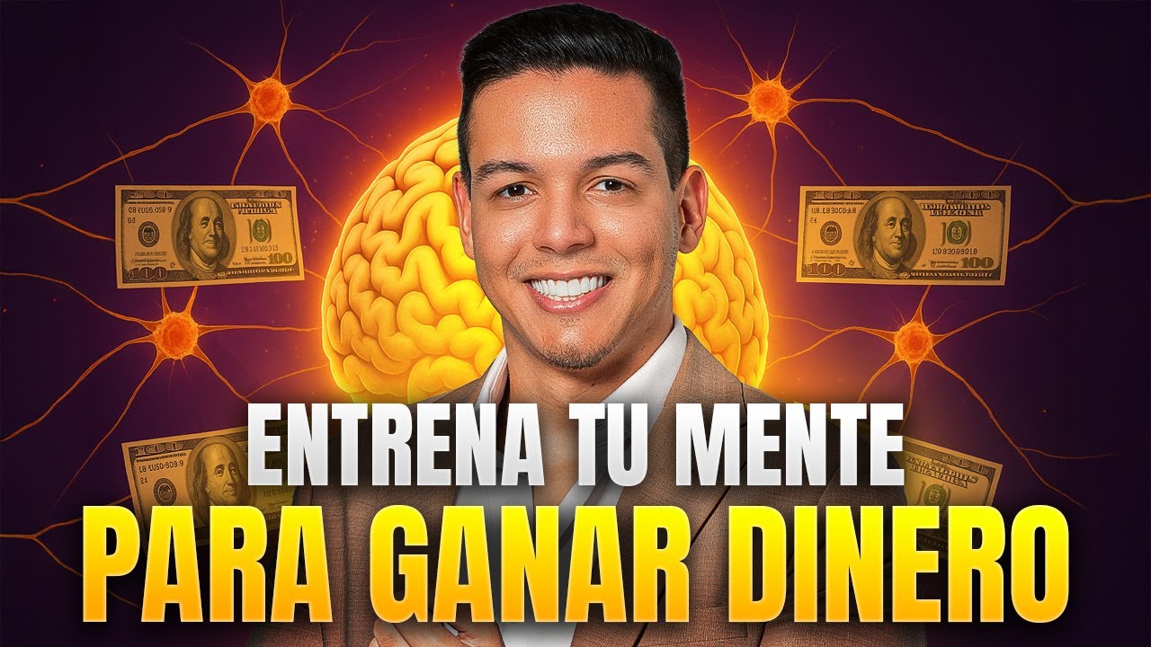 La Ciencia para Generar RIQUEZA: Como cambiar tu mente para ganar mas DINERO?