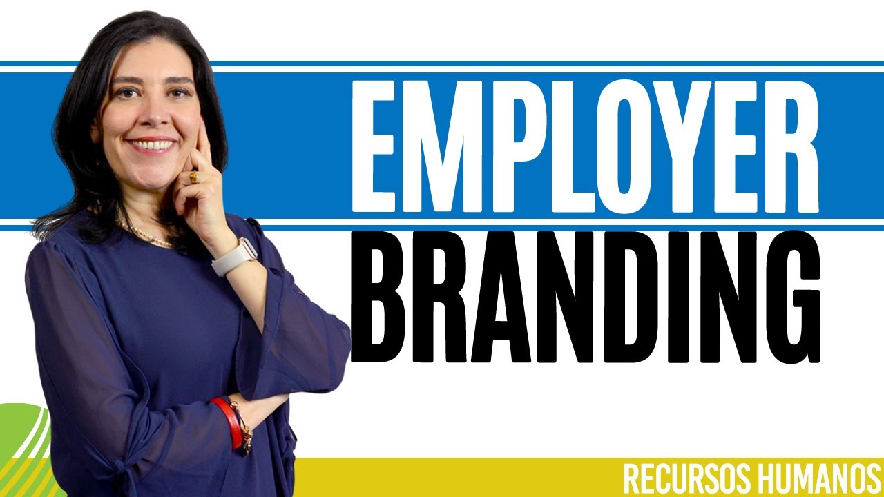 Recursos Humanos EMPLOYER BRANDING (Importante) Ana María Godinez Software de RRHH