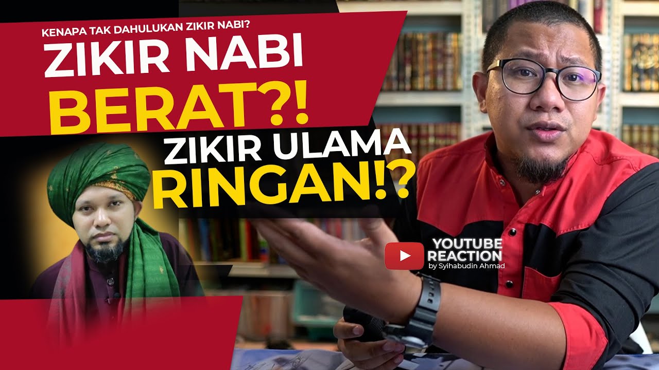 #153 Zikir Nabi Berat, Zikir Ulama Ringan?!