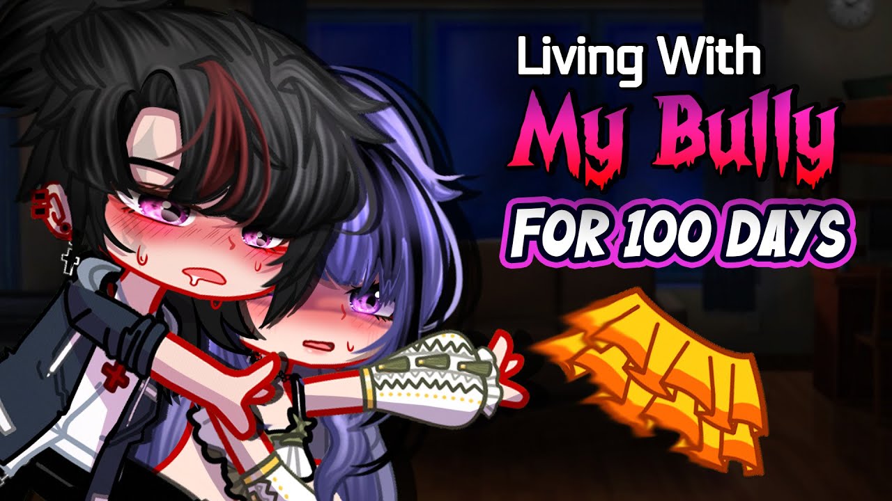 Living With My BULLY For 100 DAYS! 🥊💯 | Gacha Life Mini Movie |GLMM|GCMM| Extra Gachalife Joke
