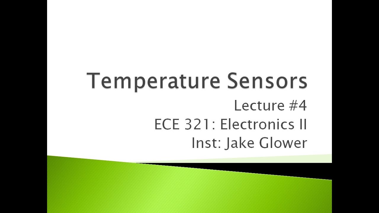 ECE 321.04  Temperature Sensors