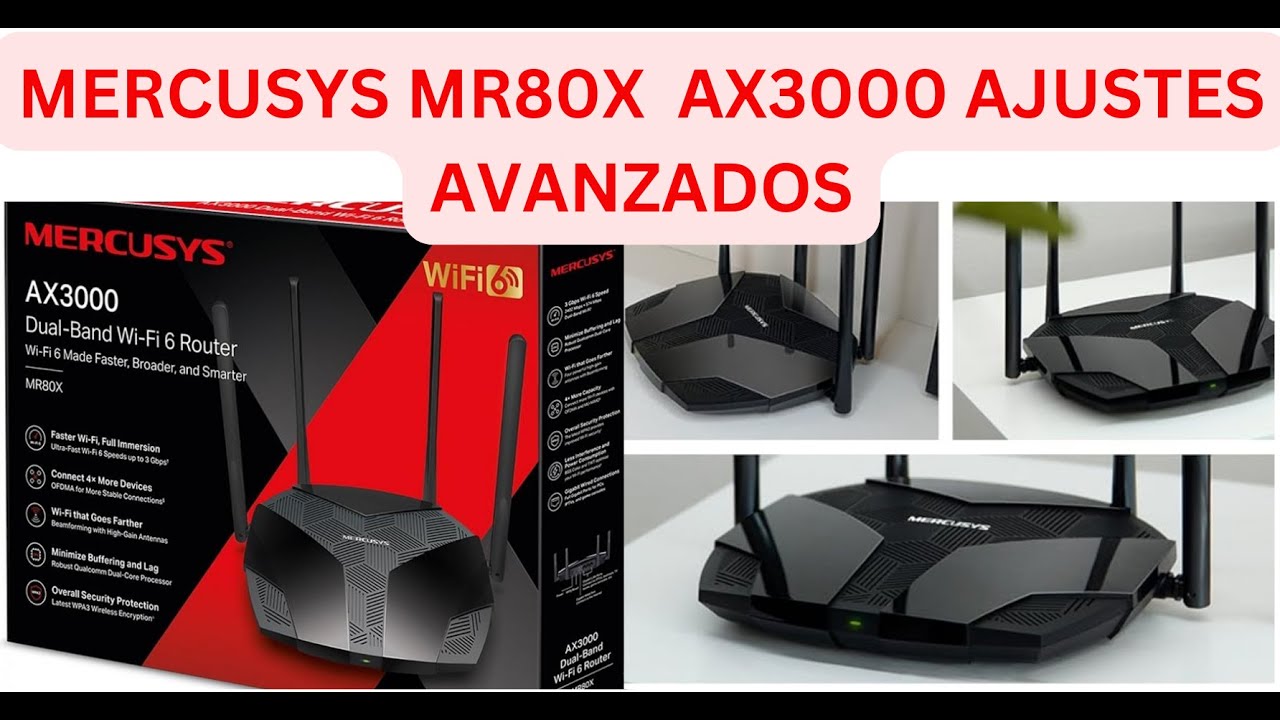 ROUTER MERCUSYS MR80X AX3000 AJUSTES AVANZADAS!!