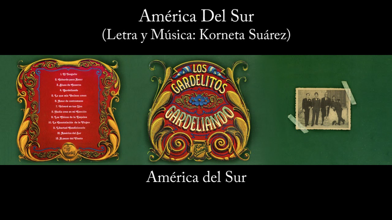 Los Gardelitos - Am&eacute;rica Del Sur - Gardeliando