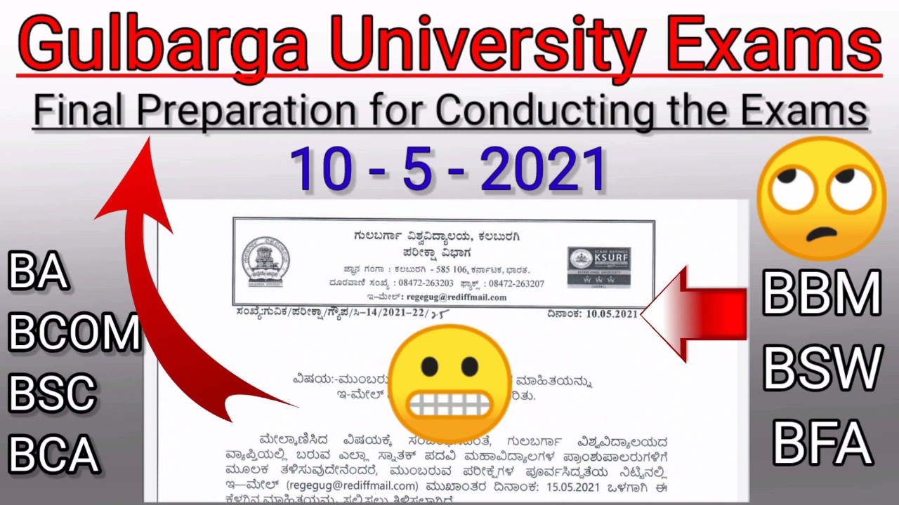 Gulbarga University Exams date 10-5-2021 BA BCOM BSC BCA BSW BFA BBM exam timetable UG CBCS.
