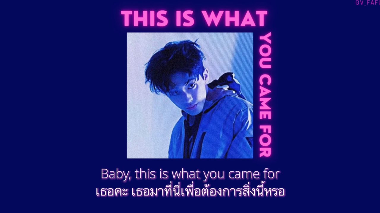[THAISUB] This Is What You Came For - Calvin Harris ft.Rihanna (slowed version) ||แปลไทย