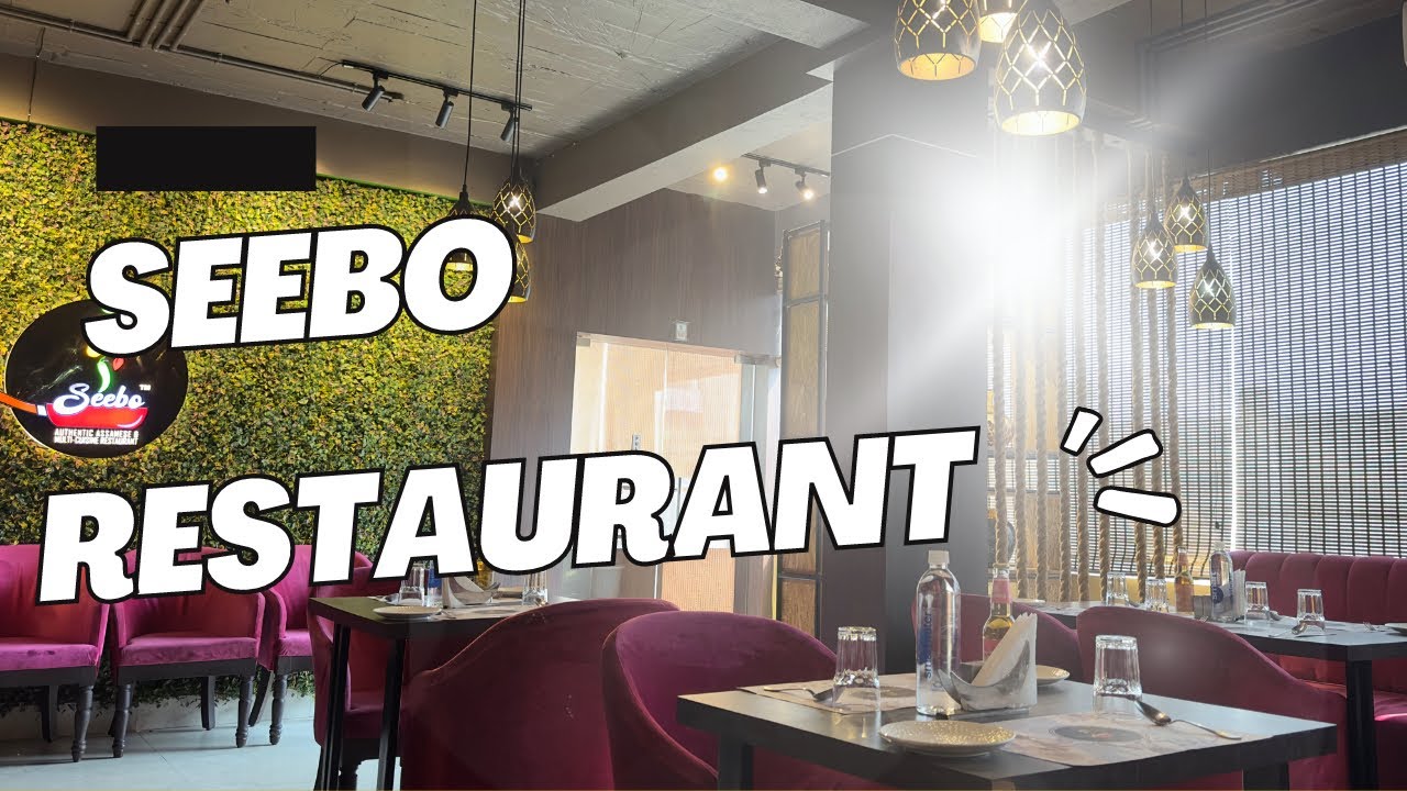 Seebo Restaurant / Hoiborgaon Nowgong #multicuisine #seeborestaurnat