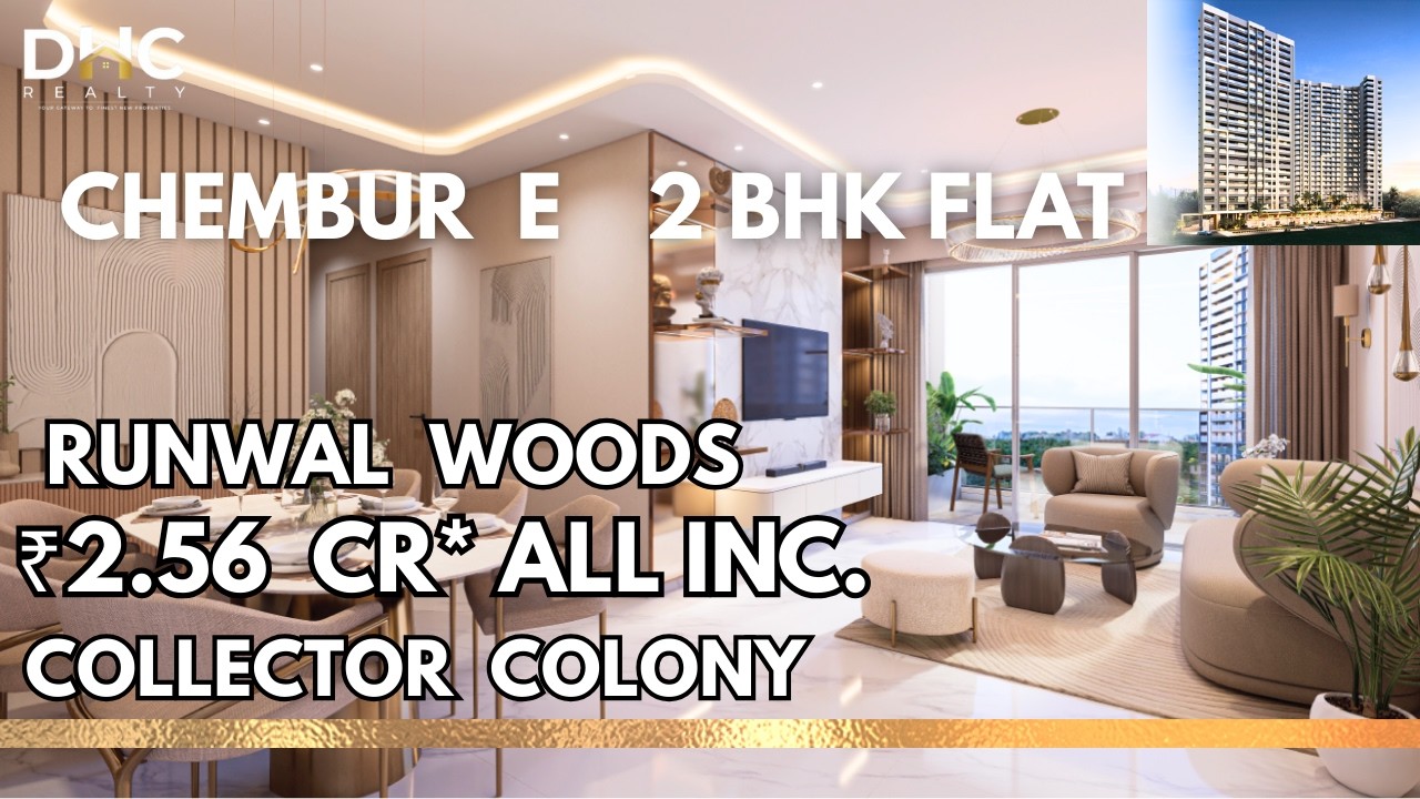 Runwal Woods at Chembur East, Mumbai | New Launch | 2 BHK Flats at Collector Colony Mumbai | Details